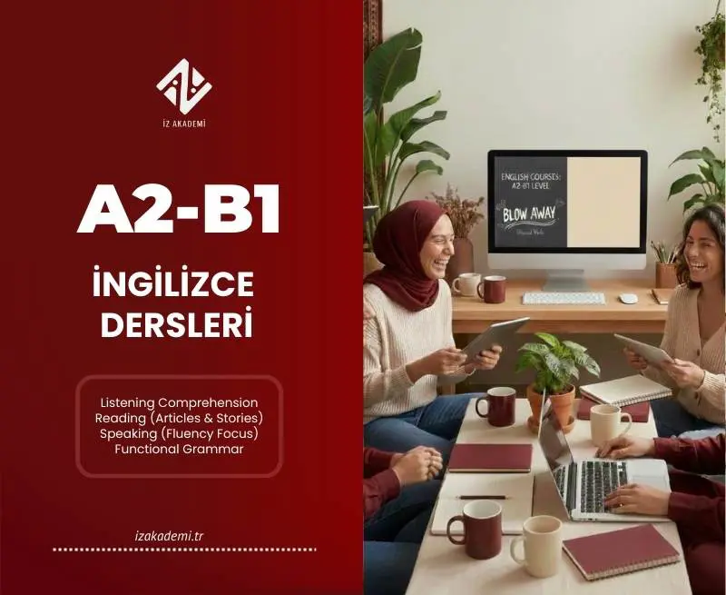 İngilizce A2 - B1